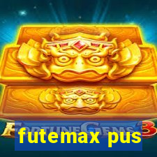 futemax pus